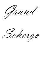 Grand Scherzo